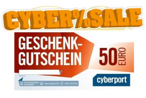 [CYBERPORT CYBERSALE] Nur heute einen 50,- Euro Cyberport Gutschein für nur 40,- Euro kaufen!