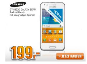 [SATURN SUPER SUNDAY] Android Smartphone Samsung Galaxy Beam mit 1GHz Dualcore CPU für nur 199,- Euro!