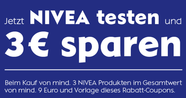 [NIVEA] 3,- Euro Rabattcoupon für den Kauf von mindestens 3 Nivea Produkten im Wert von mindestens 9,- Euro