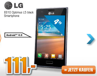 [SATURN SUPER SUNDAY] Android 4.0 Smartphone LG E610 Optimus L5 black für nur 111,- Euro!