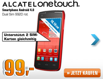 [SATURN SUPER SUNDAY] Android Smartphone Alcatel One Touch 992D für nur 99,- Euro