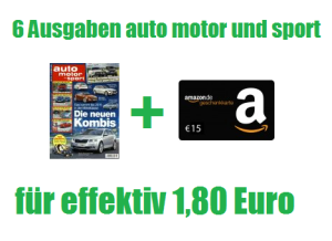 [ZEITSCHRIFTEN DEAL] Nur noch heute: 6 Ausgaben auto motor und sport für rechnerisch nur 1,80 Euro durch 15 Euro Amazon-Gutschein