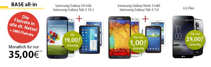 [LOGITEL] E-Plus Base Allnet-Flat für nur 35,- Euro mtl. mit Top Smartphone z.B. Samsung Galaxy Note 3 + Galaxy Tab 3