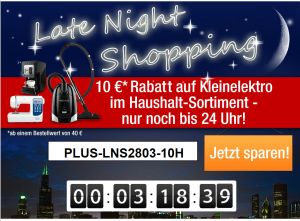 [PLUS.DE] Late Night Shopping ab 21:00 Uhr – 10,- Euro Rabattgutschein auf Kleinelektro im Plus Onlineshop!