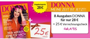 [ZEITSCHRIFTENABO] Top! 9 Ausgaben der Zeitschrift “Donna” für nur 3,- Euro dank Verrechnungsscheck!
