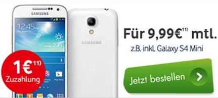 Vodafone Smart Surf Tarif (50 Min, 50 SMS, Internet-Fla) für 9,99 Euro/Monat und dazu z.B. Galaxy S4 Mini für 1,- Euro