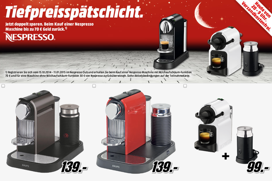 Media Markt Tiefpreis-Spätschicht mit verschiedenen Nespresso Kaffemaschinen + Cashback!