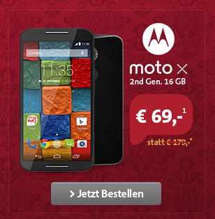Knaller! Motorola Moto X 2nd Generation 16GB + Talk Easy 100 Tarif effektiv 160,- Euro günstiger als im Preisvergleich