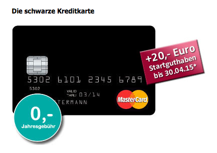Jetzt mit 20,- Euro Startguthaben – die edle schwarze Mastercard dauerhaft ohne Jahresgebühr!