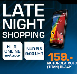 Bis Donnerstag um 9:00 Uhr! Die Saturn Late Night Shopping Angebote am Mittwoch – z.B. Motorola Moto G für nur 154,- Euro inkl. Versand