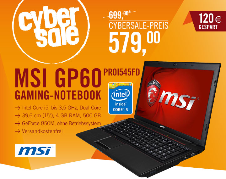 Cybersale! MSI GP60-Proi545FD Gaming Notebook i5-4210H Full-HD GTX850M ohne Windows für nur 579,- Euro inkl. Versand