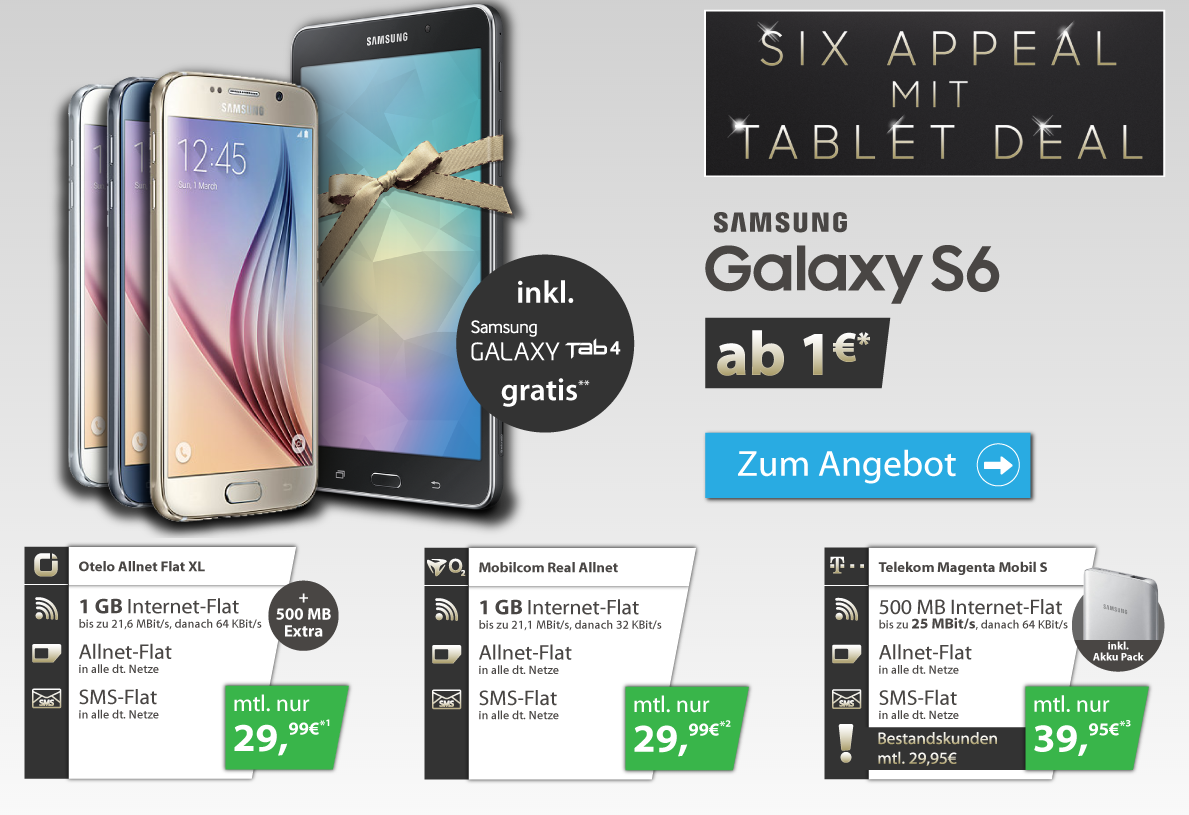 Samsung Galaxy S6 32GB LTE + Otelo Allnet-Flat XL Aktionstarif nur 29,99 Euro monatlich und einmalig 1,- Euro + Galaxy Tab 4 gratis!