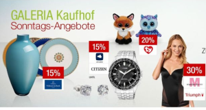 Die Galeria Kaufhof Sonntags-Angebote, wie immer kombinierbar mit dem 10% Newsletter Gutschein!