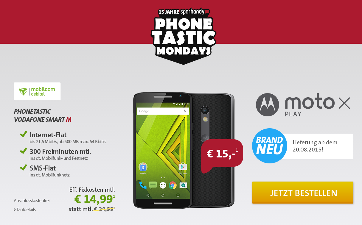 Sparhandy: Vodafone Smart M mit dem neuen Motorola Phablet Moto X Play für 14.99 Euro im Monat + einmalig 15,- Euro Zuzahlung!