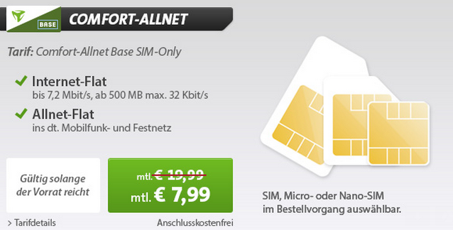 Base Comfort Allnet-Flat mit 500MB (7,2Mbit/s) für effektiv nur 7,99 Euro im Monat