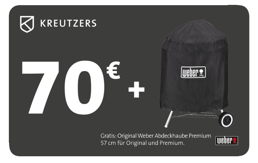 KREUTZERS 70,- Euro Warengutschein + Weber Premium Abdeckhaube für 34,- Euro inkl. Versand