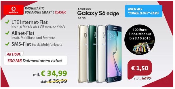 Vodafone Smart L Classic Allnet Flat + SMS Flat + 1GB Daten + Samsung Galaxy S6 Edge 64GB für 34,99 Euro mtl.
