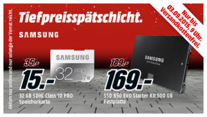 Media Markt Tiefpreisspätschicht mit 32GB Samsung SDHC-Karte für 15,- Euro und 500GB Samsung 850 EVO SSD für 169,- Euro!