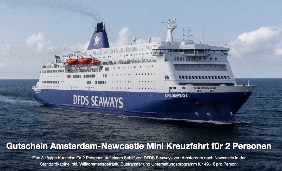 3-tägige Kurzreise für 2 Personen per Schiff von Amsterdam nach Newcastle und zurück inkl. Standardkabine (inkl. Transfer) nur 98,- Euro