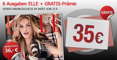 Top! 6 Ausgaben der “ELLE” für nur 1,- Euro durch Barprämie!