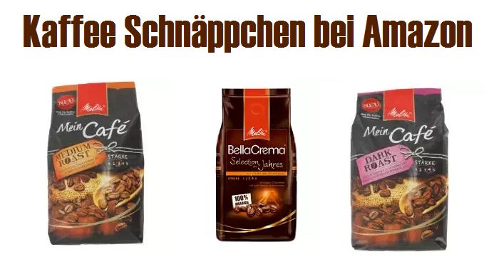 Nur heute: Drei verschiedene Sorten Melitta Bohnenkaffee bei Amazon im Angebot!