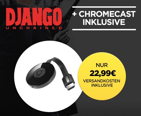 Google Chromecast 2 inkl. Django Unchaind als Stream nur 22,99 Euro inkl. Versand