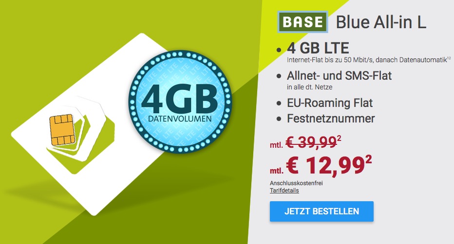 Knaller wieder da! Base Blue All-in L mit 4GB LTE, Allnet- und SMS-Flat inkl. EU-Roaming nur 12,99 Euro monatlich