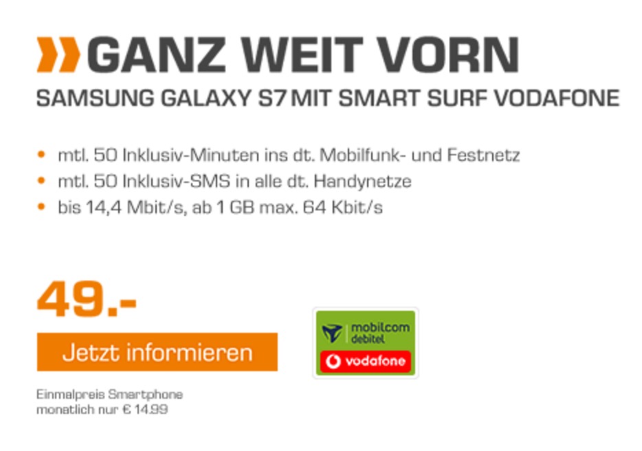 Letzte Chance! Bis 23:59 Uhr Vodafone Smart Surf mit 1GB Daten + 50 Min/SMS mtl. nur 14,99 Euro + Samsung Galaxy S7 für 49,- Euro (effektiv 66,- Euro Gewinn)