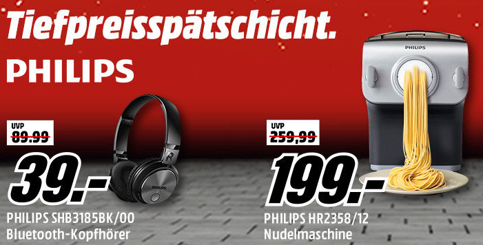 Tiefpreisspätschicht bei Media Markt mit vielen reduzierten Philips Artikeln