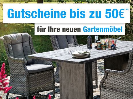 Bis zu 50,- Euro Rabatt auf das gesamte Gartenmöbel-Sortiment bei GartenXXL