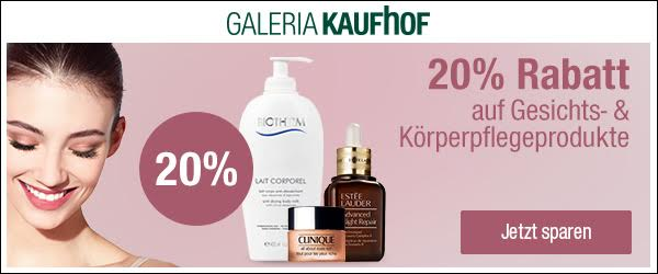 20% Rabatt auf Gesichts- & Körperpflegeprodukte bei Galeria-Kaufhof