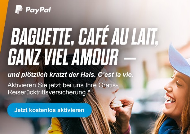 Kostenlose Reiserücktrittsversicherung bei Paypal – bis zu 300,- Euro im Schadensfall