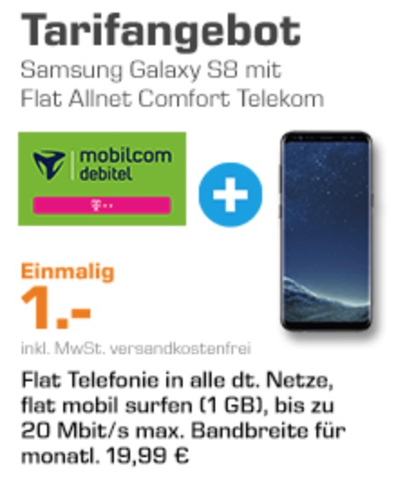 MD Flat Allnet Comfort im Telekom-Netz mit Allnetflat und 1GB Daten für mtl. 19,99 Euro + Samsung Galaxy S8 für nur einmalig 1,- Euro
