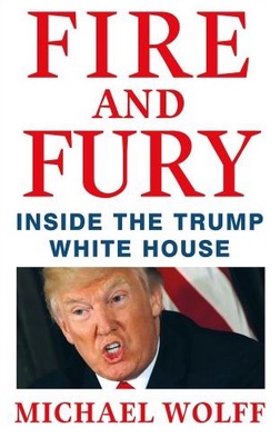 Fire and Fury - Inside the Trump White House von Michael Wolff