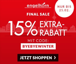 Final Sale bei Engelhorn mit 15% Extra-Rabatt auf reduzierte Ware + Gratisversand ab 60,- Euro!