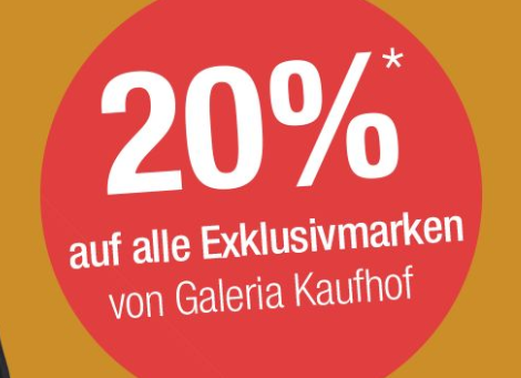 20% auf alle Exklusivmarken von Galeria Kaufhof im Onlineshop