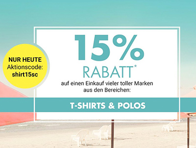 15% Rabatt auf T-Shirts und Poloshirts bei Galeria Kaufhof