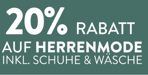 20% Rabatt auf Herrenmode bei Galeria Kaufhof