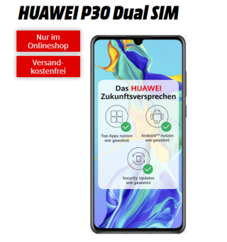 MD Vodafone/Telekom green LTE mit 6GB Datenvolumen für mtl. 16,99 Euro mit HUAWEI P30 Smartphone für einmalig 49,- Euro