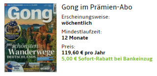 Jahresabo der Zeitschrift GONG ab 114,60 Euro und dazu Gutscheinprämien bis 110,- Euro