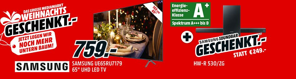 SAMSUNG UE65RU7179UXZG LED TV + SAMSUNG HW-R 530/ZG, Soundbar für nur 759,- Euro bei Abholung