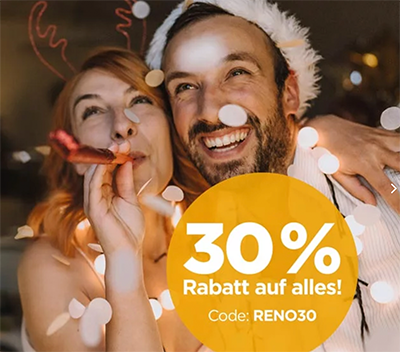 30% Rabatt auf das gesamte Sortiment im RENO Onlineshop