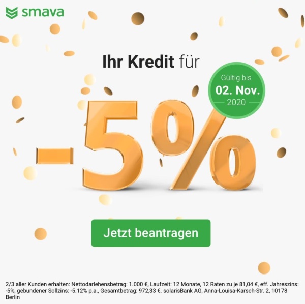 Verrückt: 1000,- Euro Kleinkredit über Smava aufnehmen und nur 972,48 Euro zurück zahlen