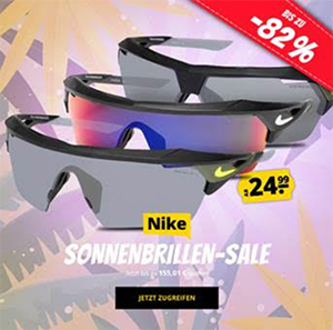Top! Viele verschiedene Nike Sonnenbrillen ab nur 24,99 Euro