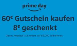 Heute und morgen als Prime-Kunde 60€ Amazon Gutschein kaufen und 8€ Guthaben geschenkt bekommen!