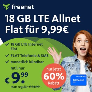 Letzter Tag: freenet Telefónica LTE Allnet Flat mit 18 GB Daten für nur 9,99€ mtl. (monatlich kündbar!)