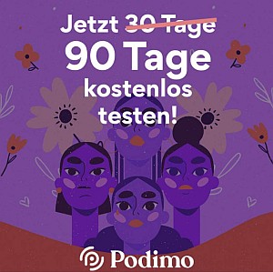 Podimo: 90 Tage unbegrenzt Podcasts & Hörbücher GRATIS hören (statt 15€)