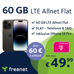 Nur noch heute! freenet Telekom Allnet Flat mit 60 GB für 49,99€ mtl. + iPhone 14 Pro für 34,99€ + 60€ Cashback