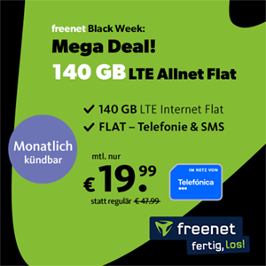 Letzte Chance! freenet green LTE Allnet Flat mit 140 GB im Telefónica-Netz für mtl. 19,99€ – monatlich kündbar