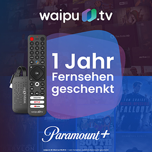 Knaller! waipu.tv 4K Stick mit 1 12 + für Paramount+ Jahr Perfect einmalig Plus 59,99€ Monate
